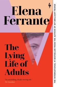 The lying life of adults av Elena Ferrante (Heftet)