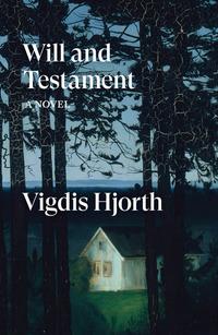 Will and testament av Vigdis Hjorth (Heftet)