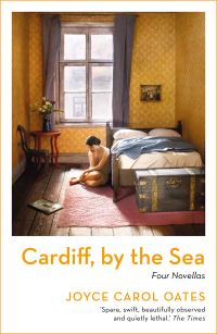 Cardiff, by the sea av Joyce Carol Oates (Heftet)