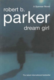 Dream girl av Robert B. Parker (Heftet)