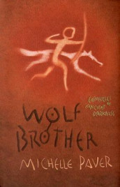 Wolf brother av Michelle Paver (Innbundet)