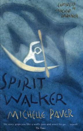 Spirit walker av Michelle Paver (Heftet)