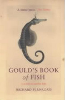 Gould's book of fish av Richard Flanagan (Heftet)