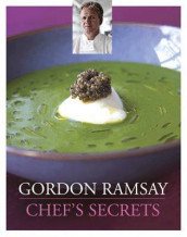 Chef's secrets av Gordon Ramsay (Innbundet)