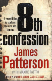 8th confession av Maxine Paetro og James Patterson (Heftet)
