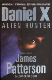 The alien hunter av Leopoldo Gout og James Patterson (Heftet)