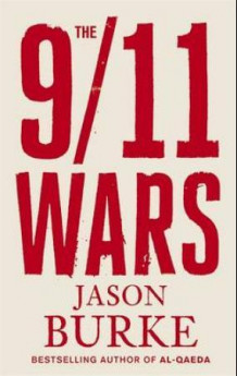 The 9/11 wars av Jason Burke (Heftet)