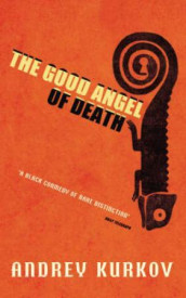 The good angel of death av Andrej Kurkov (Heftet)