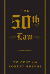 The 50th law av 50 Cent og Robert Greene (Innbundet)