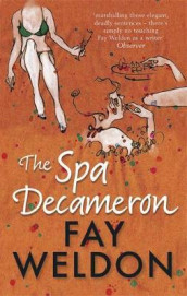 The spa decameron av Fay Weldon (Heftet)