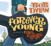 Forever young av Bob Dylan (Innbundet)