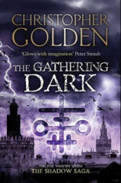 The gathering dark av Christopher Golden (Heftet)