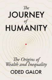 The journey of humanity av Oded Galor (Heftet)