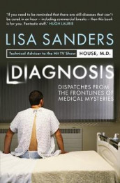 Diagnosis av Lisa Sanders (Heftet)
