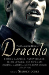 The mammoth book of Dracula av Stephen Jones (Heftet)