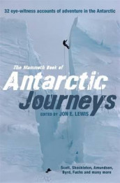 Mammoth book of Antarctic journeys av Jon E. Lewis (Heftet)