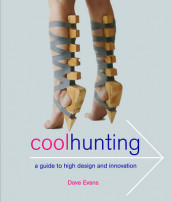Cool hunting av Dave Evans (Heftet)