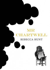 Mr Chartwell av Rebecca Hunt (Heftet)