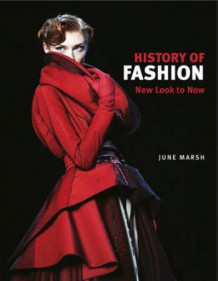 History of fashion av June Marsh (Heftet)