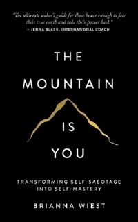 The mountain is you av Brianna Wiest (Heftet)