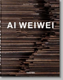 Ai Weiwei av Hans Werner Holzwarth og Roger M. Buergel (Innbundet)