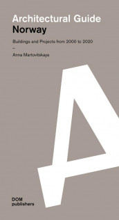 Norway architectural guide av Anna Martovitskaya (Heftet)