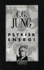 Psykisk energi av Carl Gustav Jung (Heftet)