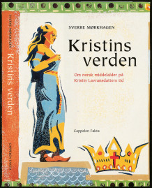 Kristins verden av Sverre Mørkhagen (Innbundet)