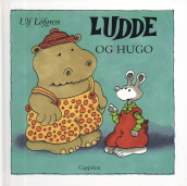Ludde og Hugo av Ulf Löfgren (Innbundet)