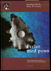Perler med penn av Ingebjørg Hasle (Innbundet)