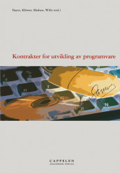 Kontrakter for utvikling av programvare av Øystein Flagstad, Arve Føyen, Stein Kleven, Christine Klüwer, Astri Margaret Lund, Kristine M. Madsen, Ulf Alex Samer, Jarle Roar Sæbø, Stian Ørbeck Sørheim, Cathrine Lindbäck Turflinger, Kåre Vollan, Andreas Claussen Wahl og Elisabeth Wille (Innbundet)