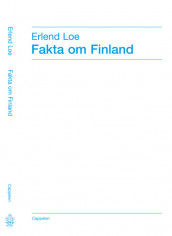 Fakta om Finland av Erlend Loe (Innbundet)
