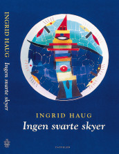 Ingen svarte skyer av Ingrid Haug (Innbundet)