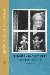 Thorbjørn Egner - et selvportrett av Thorbjørn Egner (Innbundet)