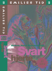 Emilies tid 3, Svart hjerte av Helene Holst-Hammerfeldt (Heftet)