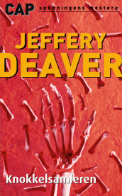 Knokkelsamleren av Jeffery Deaver (Heftet)