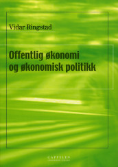 Offentlig økonomi og økonomisk politikk av Vidar Ringstad (Heftet)