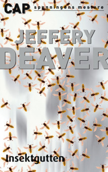 Insektgutten av Jeffery Deaver (Heftet)