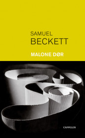 Malone dør av Samuel Beckett (Fleksibind)