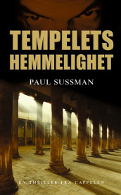 Tempelets hemmelighet av Paul Sussman (Innbundet)