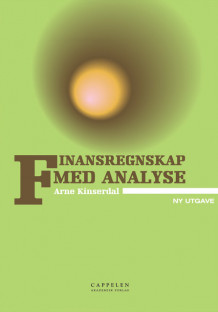 Finansregnskap med analyse av Arne Kinserdal (Heftet)
