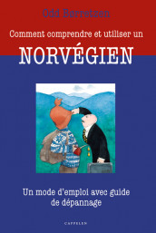 Comment comprendre et utiliser un Norvégien av Odd Børretzen (Heftet)