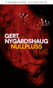 Nullpluss pluss av Gert Nygårdshaug (Heftet)