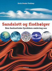 Sandslott og flodbølger av Eirik Grude Flekkøy (Innbundet)