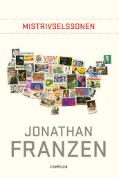 Mistrivselssonen av Jonathan Franzen (Innbundet)