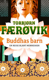 Buddhas barn av Torbjørn Færøvik (Heftet)