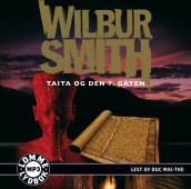 Taita og den 7. gåten av Wilbur Smith (Lydbok MP3-CD)