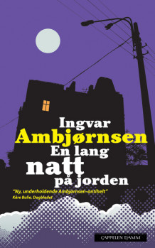 En lang natt på jorden av Ingvar Ambjørnsen (Heftet)