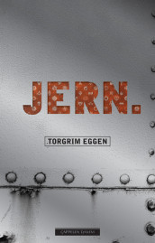 Jern av Torgrim Eggen (Innbundet)