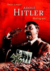 Adolf Hitler av Knut Lindh (Heftet)